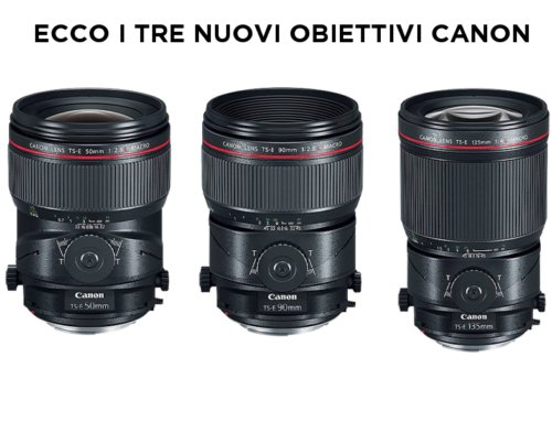 TS-E 50/2,8 L Macro, TS-E 90/2,8 L Macro e TS-E 135/4 L Macro. I tre nuovi obiettivi Canon